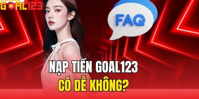 nạp tiền Goal123